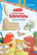 Alles klar! Der kleine Drache Kokosnuss erforscht die Römer af Ingo Siegner