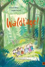 Waldtage! af Stefanie Höfler