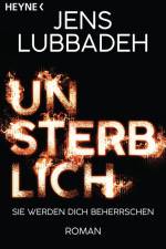 Unsterblich af Jens Lubbadeh