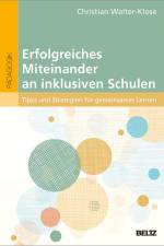 Erfolgreiches Miteinander an inklusiven Schulen af Christian Walter-Klose