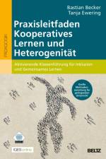 Praxisleitfaden Kooperatives Lernen und Heterogenität af Bastian Becker