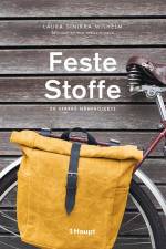 Feste Stoffe af Laura Sinikka Wilhelm