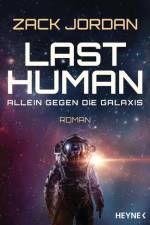 Last Human - Allein gegen die Galaxis af Zack Jordan