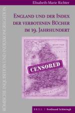 England und der Index der verbotenen Bücher im 19. Jahrhundert af Elisabeth-Marie Richter