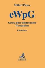 Gesetz über elektronische Wertpapiere (eWpG) af Michael F. Müller
