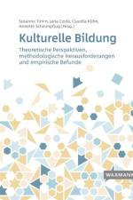Kulturelle Bildung af Susanne Timm