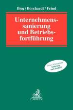 Unternehmenssanierung und Betriebsfortführung af Thorsten Bieg