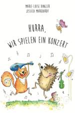 Hurra,wir spielen ein Konzert af Marie-Luise Dingler