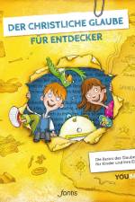 Der christliche Glaube für Entdecker af Dominik Klenk