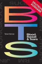 BTS: Blood, Sweat & Tears af Tamar Herman