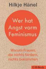 Wer hat Angst vorm Feminismus af Hilkje Hänel