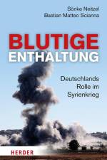 Blutige Enthaltung af Sonke Neitzel