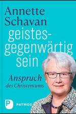 geistesgegenwärtig sein af Annette Schavan