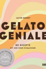 Gelato Geniale af Jacob Kenedy
