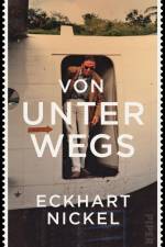 Von unterwegs af Eckhart Nickel