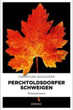 Perchtoldsdorfer Schweigen af Christian Schleifer