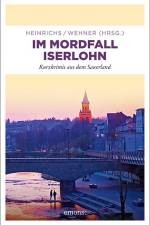 Im Mordfall Iserlohn af Kathrin Heinrichs
