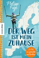 Der Weg ist mein Zuhause af Philipp Fuge