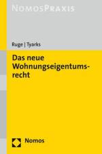 Das neue Wohnungseigentumsrecht af Niki Ruge