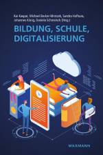 Bildung, Schule, Digitalisierung af Kai Kaspar