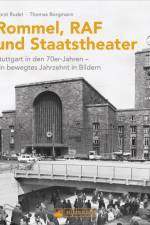 Rommel, RAF und Staatstheater af Horst Rudel