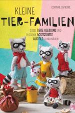 Kleine Tier-Familien af Corinne Lapierre