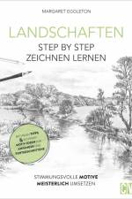 Landschaften Step by Step zeichnen lernen af Margaret Eggleton