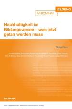 Nachhaltigkeit im Bildungswesen - was jetzt getan werden muss af vbw - Vereinigung der Bayerischen Wirtschaft e. V.