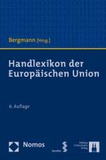 Handlexikon der Europäischen Union af Jan Bergmann
