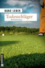 Todesschläger af Hans Lebek