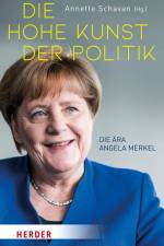Die hohe Kunst der Politik af Annette Schavan