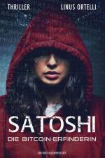 SATOSHI - Die Bitcoin-Erfinderin af Linus Ortelli