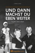 Und dann machst du eben weiter af Corinne Ludwig
