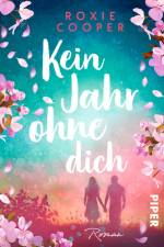 Kein Jahr ohne dich af Roxie Cooper