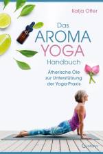 Das Aroma-Yoga-Handbuch af Katja Otter