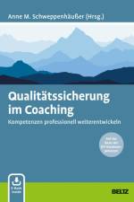 Qualitätssicherung im Coaching af Anne M. Schweppenhäußer