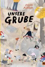 Unsere Grube af Emma AdBage