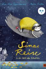 Sinas Reise in die Welt der Schatten af Lea-Lina Oppermann