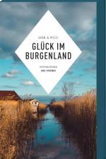 Glück im Burgenland af Hannelore Mezei