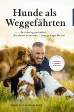 Hunde als Weggefährten af Andreas Ohligschläger