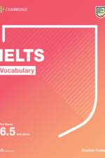 Vocabulary for IELTS 6.5+. Student's Book with downloadable audio