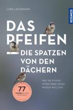 Das pfeifen die Spatzen von den Dächern af Lars Lachmann