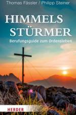 Himmelsstürmer af Pater Thomas Fässler