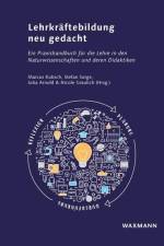 Lehrkräftebildung neu gedacht af Marcus Kubsch