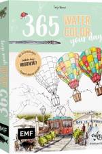 365 - Watercolor your day - Entdecke deine Kreativität! af Tanja Werner