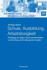 Schule, Ausbildung, Arbeitslosigkeit af Andreas Daniel
