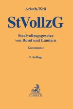 Strafvollzugsgesetze von Bund und Ländern af Frank Arloth