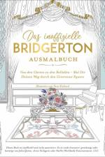 Das inoffizielle Bridgerton-Ausmalbuch af Sara Richard
