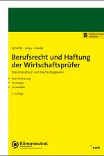 Berufsrecht und Haftung der Wirtschaftsprüfer af Bernhard Schmitz