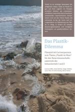 Das Plastik-Dilemma af Corinna Hößle